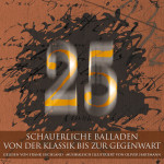 25 schauerliche Balladen von der Klassik bis zur Gegenwart