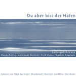 Du aber bist der Hafen