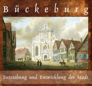 Bückeburg - Entstehung und Entwicklung der Stadt (DVD-Cover)
